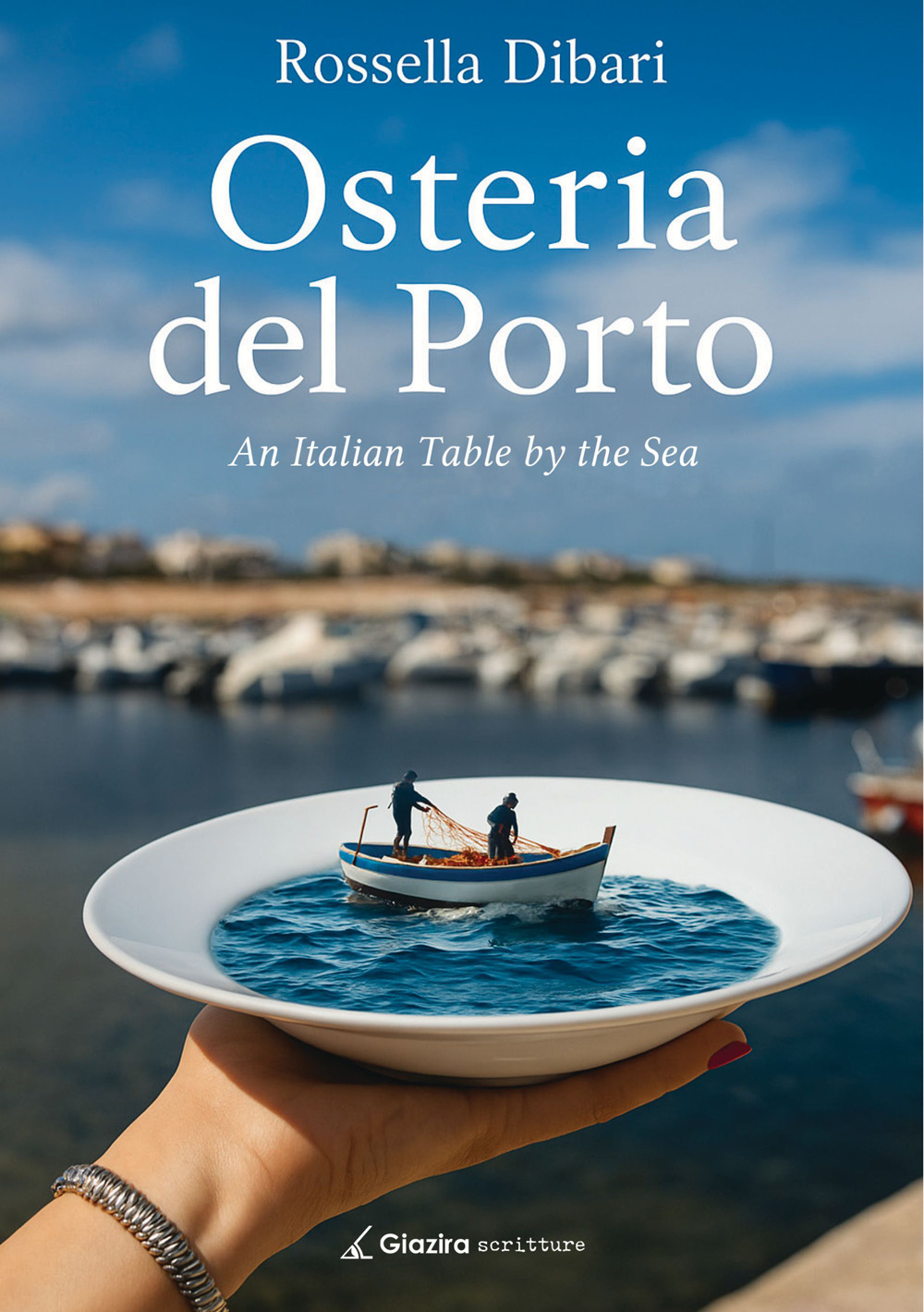 Osteria del Porto. An Italian Table by the Sea