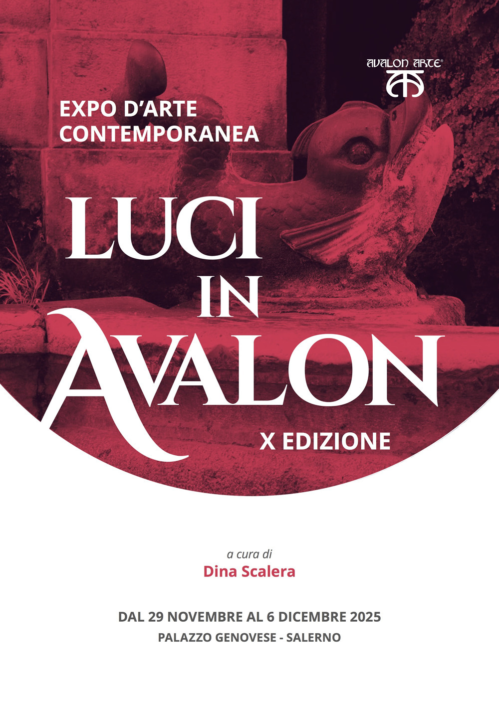 Luci in Avalon. Expo d'arte contemporanea. 10ª edizione. Catalogo della mostra (Salerno, 29 novembre-6 dicembre 2025)