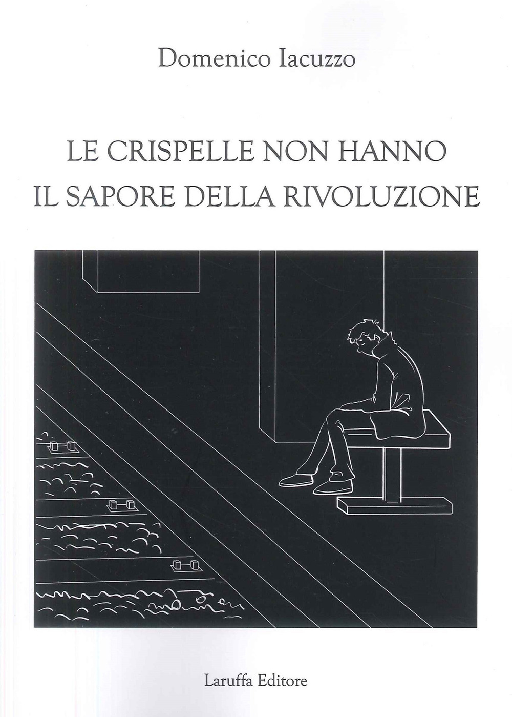 Le crispelle non hanno il sapore della rivoluzione