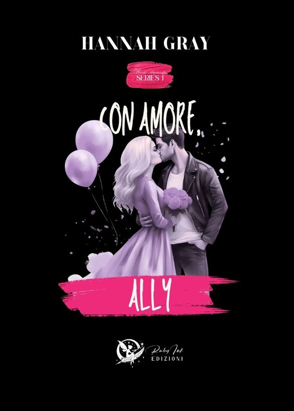 Con amore, Ally. Brooks university. Vol. 1