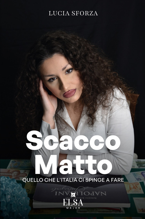Scacco matto. Quello che l'Italia ci spinge a fare
