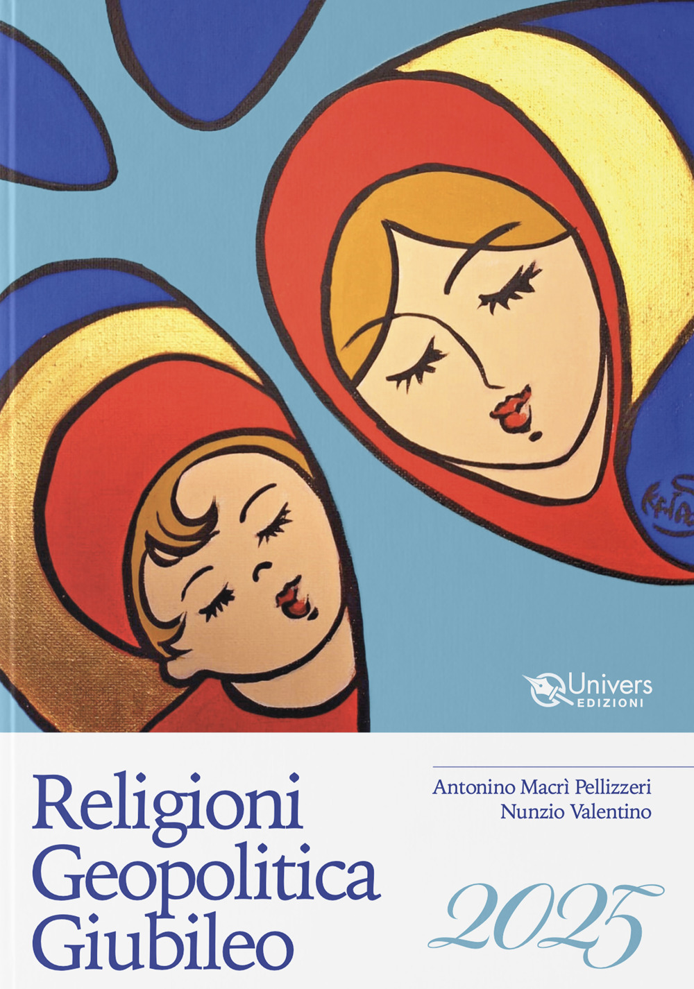 Religioni Geopolitica Giubileo 2025