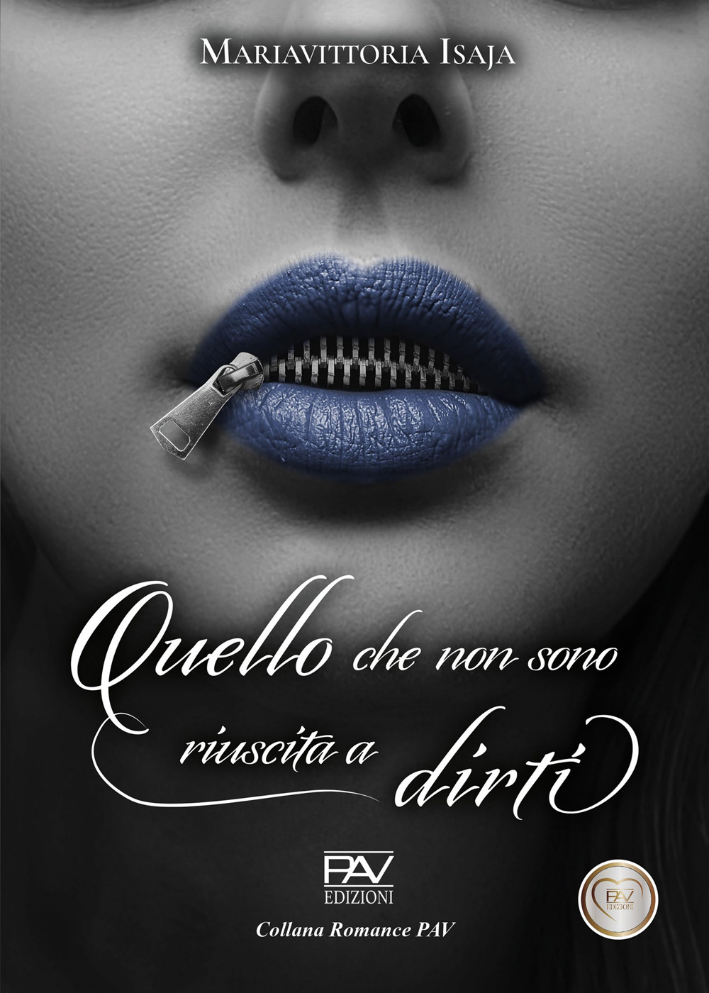 Quello che non sono riuscita a dirti