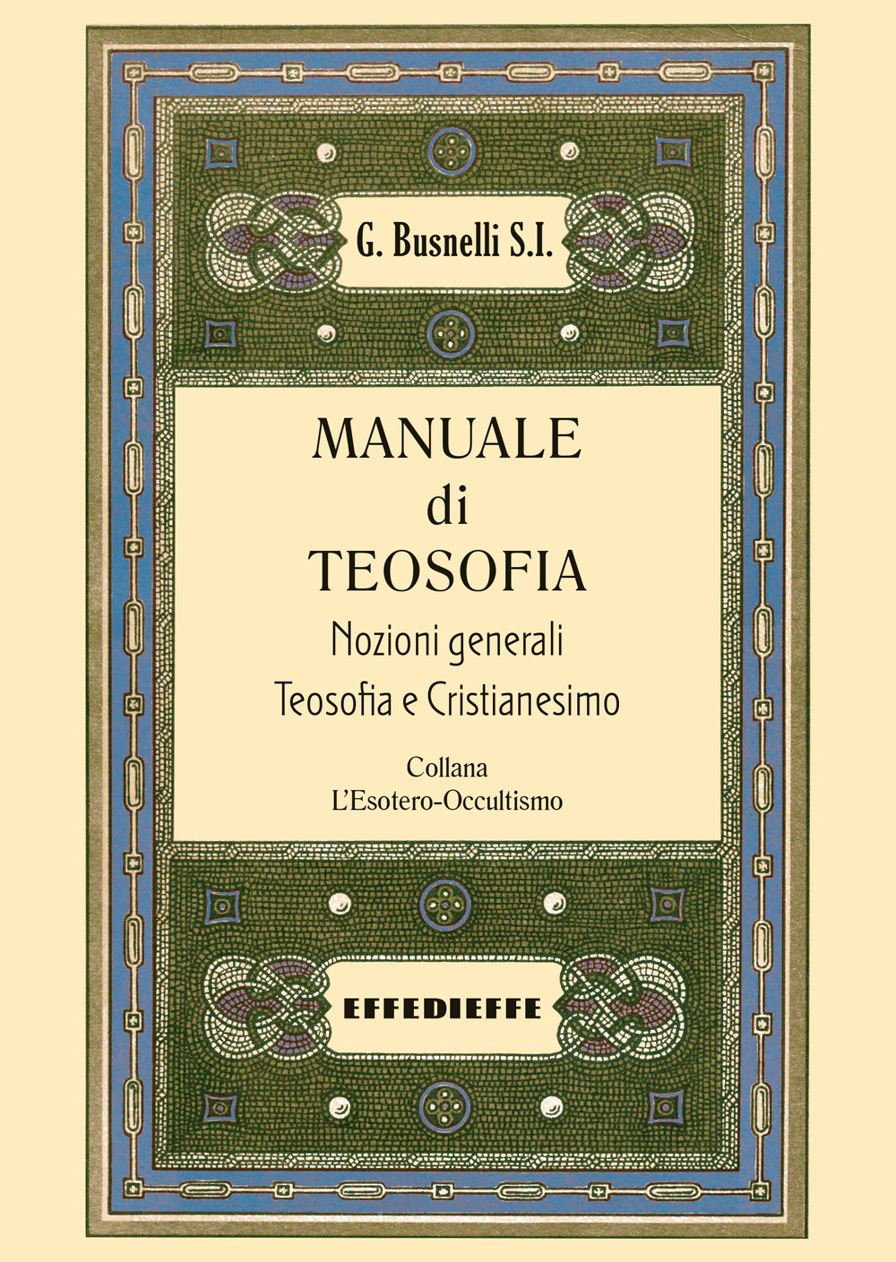 Manuale di teosofia. Vol. 1