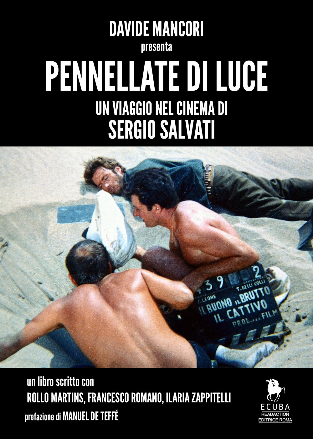 Pennellate di luce. Un viaggio nel cinema di Sergio Salvati