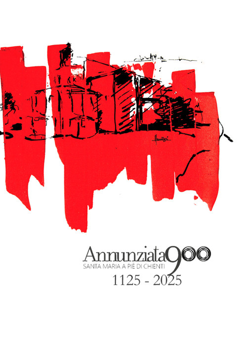 Annunziata 900. Santa Maria a Pie' di Chienti. 1125-2025