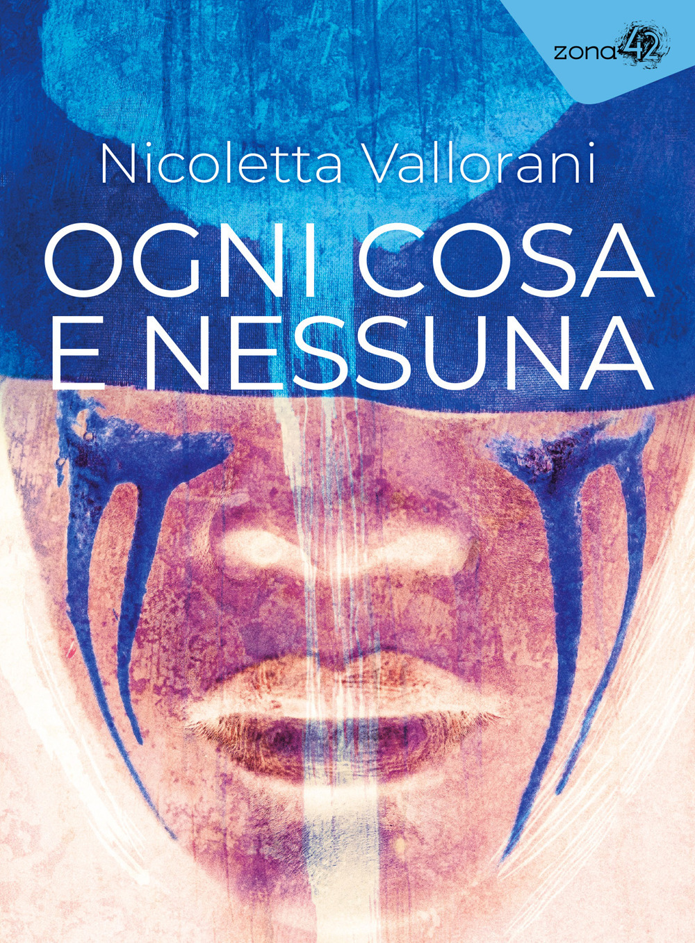 Ogni cosa e nessuna