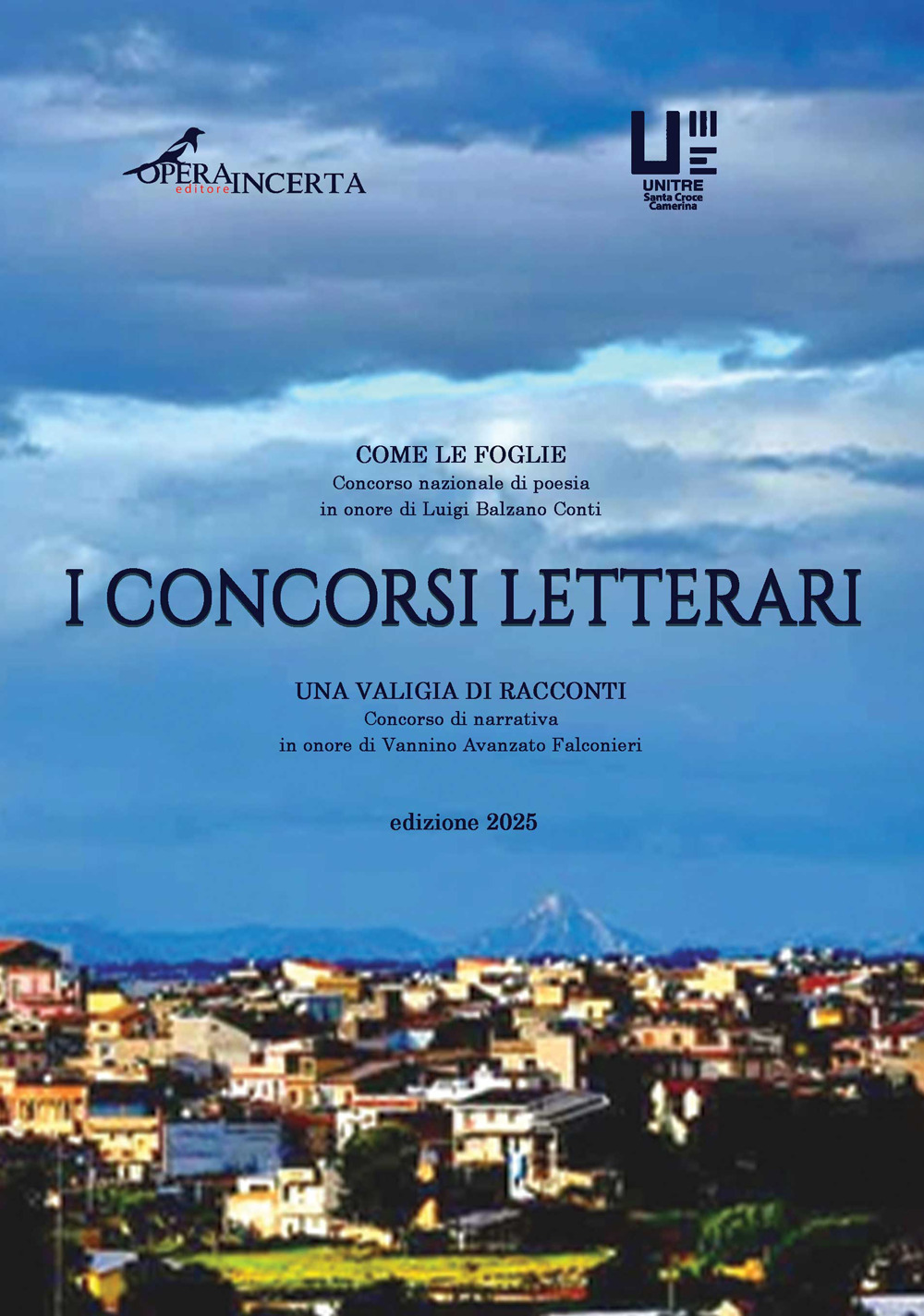 I concorsi letterari 2025. Ediz. integrale