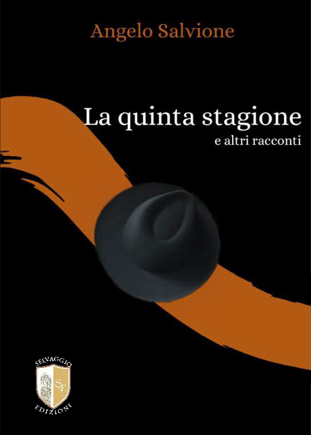 La quinta stagione e altri racconti.