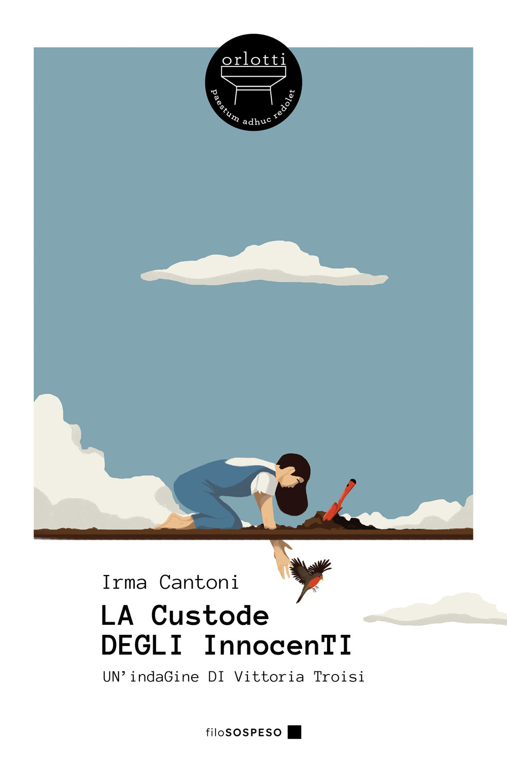 La custode degli innocenti. Un'indagine di Vittoria Troisi