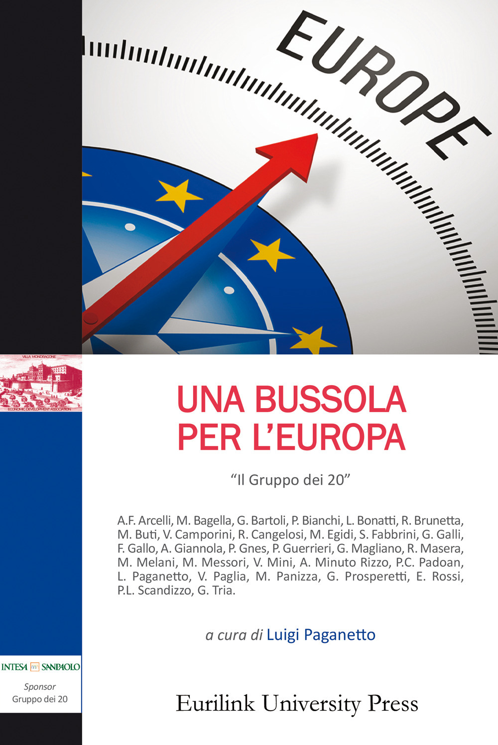 Una bussola per l'Europa. Nuova ediz.