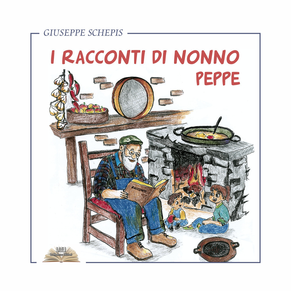 I racconti di nonno Peppe. Nuova ediz.