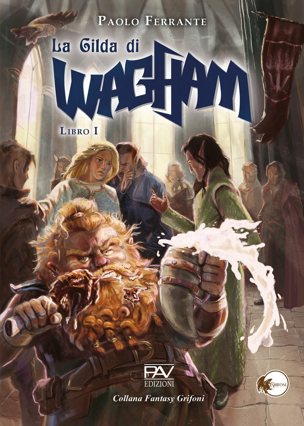 La gilda di Wagham. Vol. 1