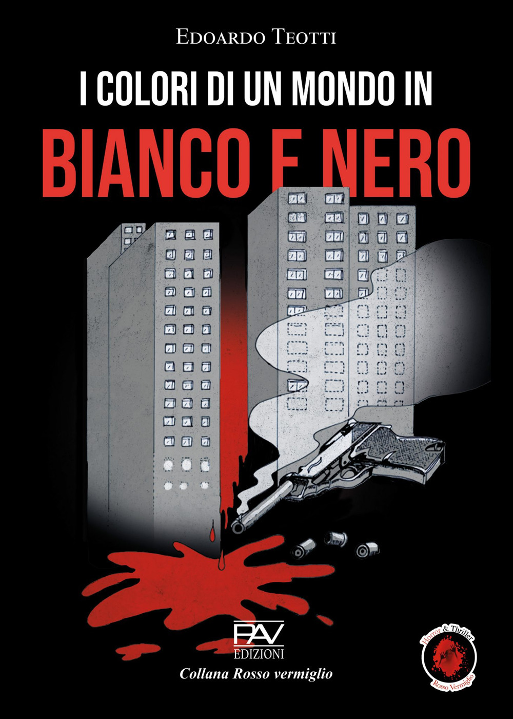 I colori di un mondo in bianco e nero