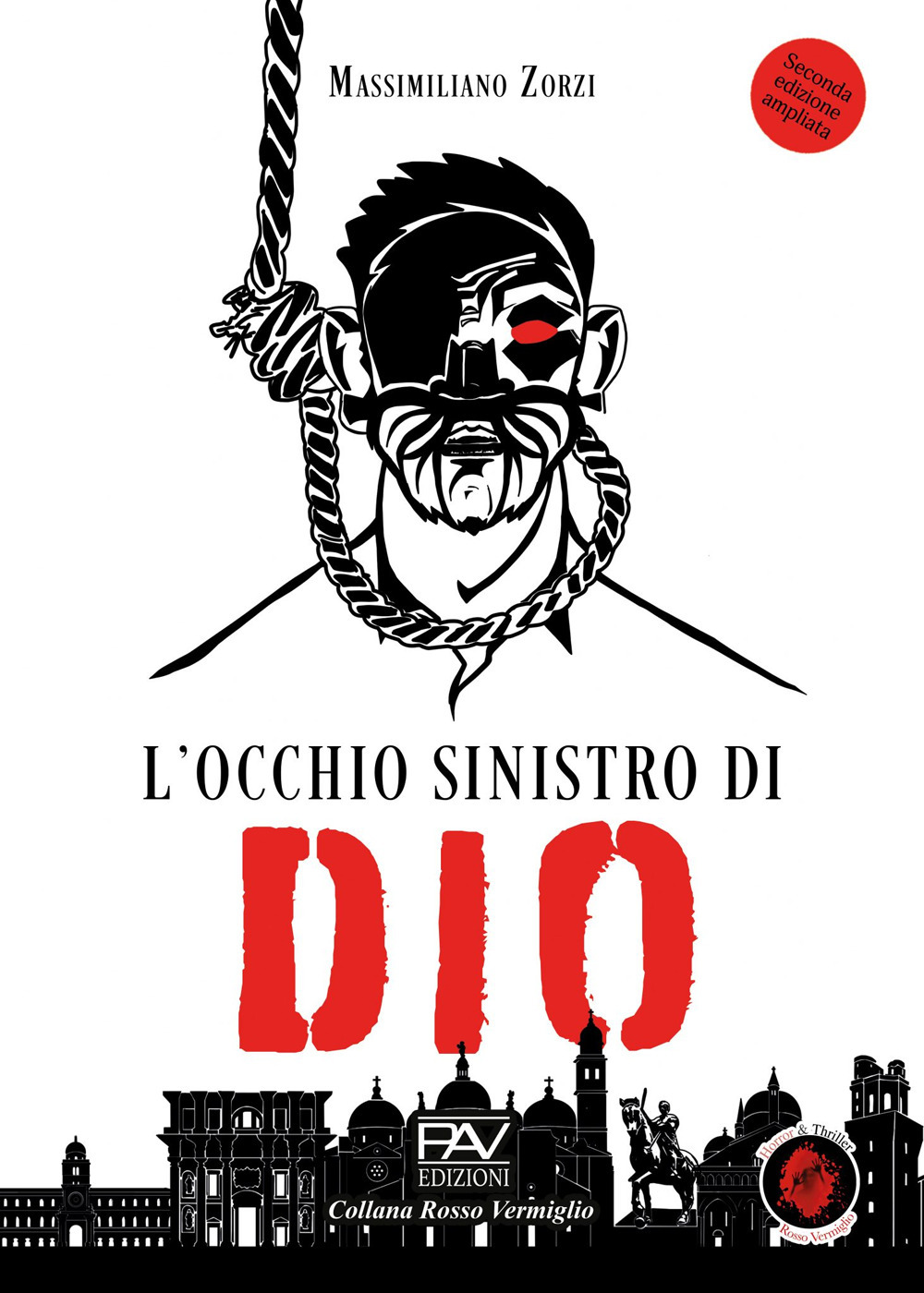L'occhio sinistro di dio. Ediz. ampliata