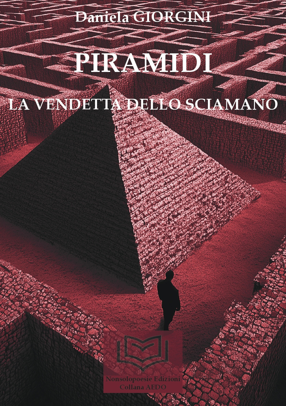 Piramidi. La vendetta dello sciamano. Vol. 1
