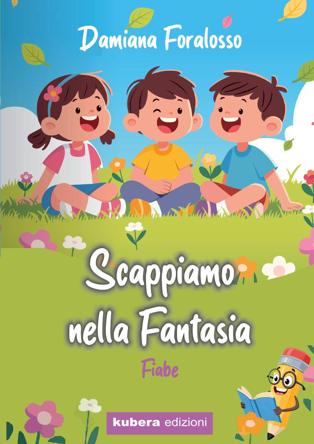 Scappiamo nella fantasia