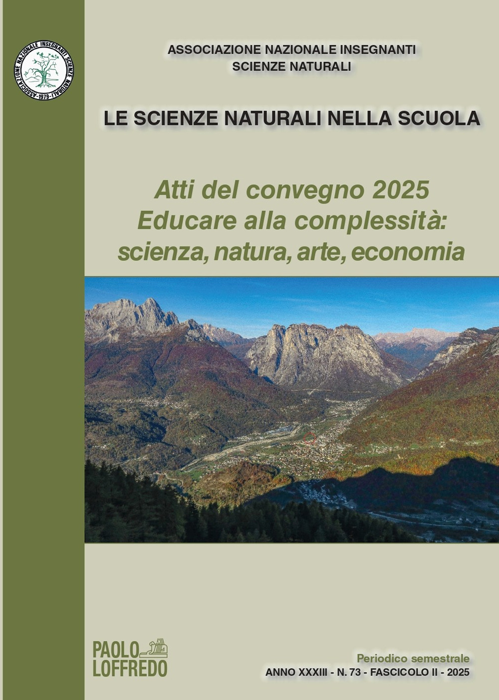 Le scienze naturali nella scuola (2025). Vol. 73: Atti del Convegno 2025 Educare alla complessità: scienza, natura, arte economia