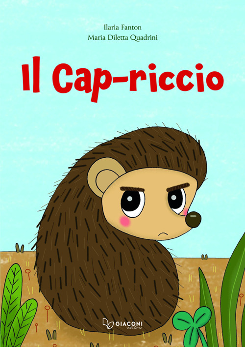 Cap-riccio. Ediz. illustrata
