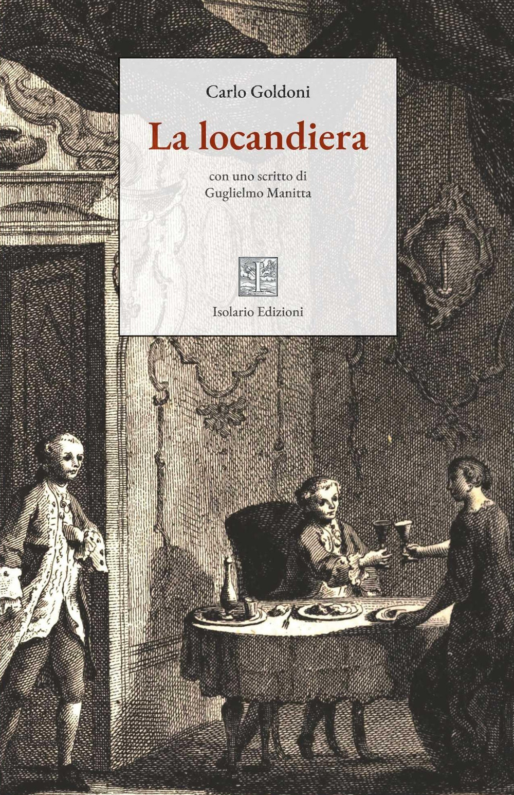 La locandiera. Ediz. integrale