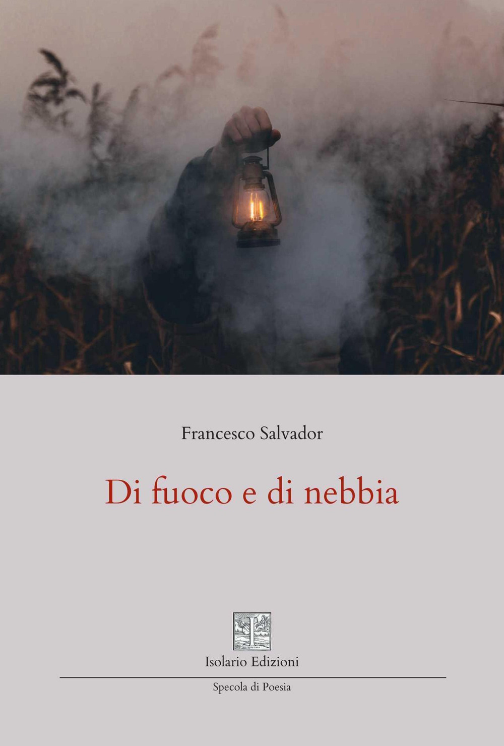 Di fuoco e di nebbia