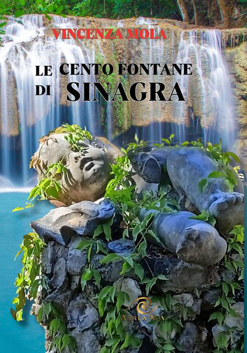 Le cento fontane di Sinagra