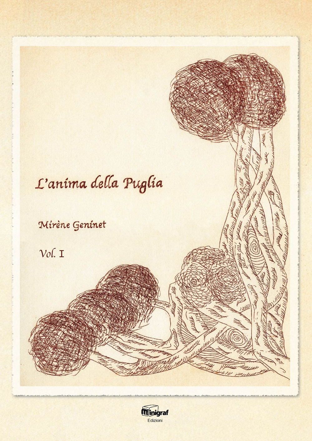 L'anima della Puglia. Vol. 1