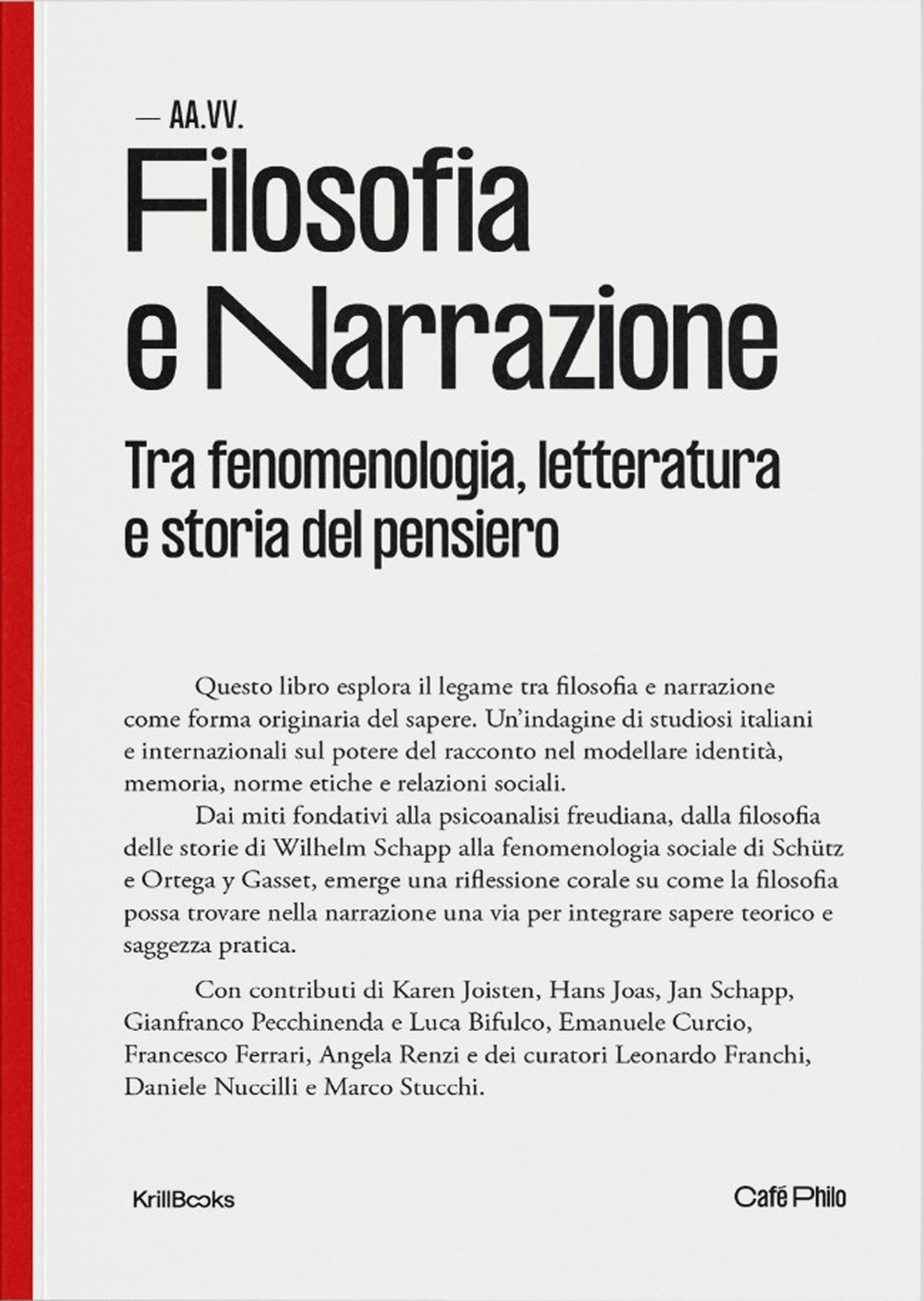 Filosofia e narrazione. Tra fenomenologia, letteratura e storia del pensiero