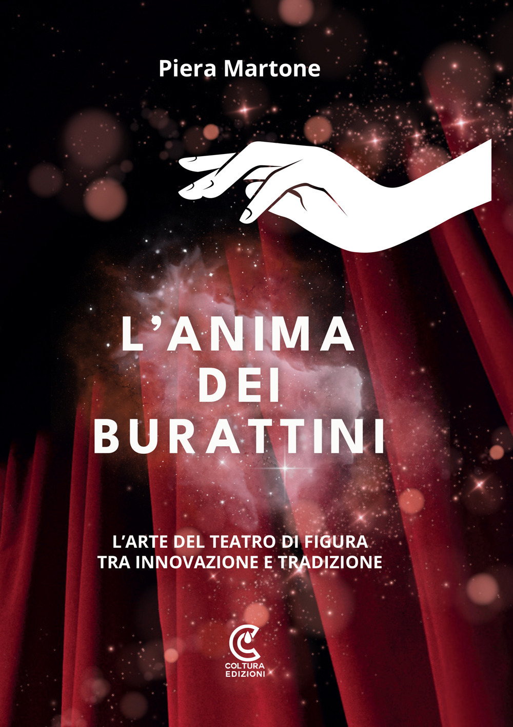 L'anima dei burattini. L'arte del teatro di figura tra innovazione e tradizione