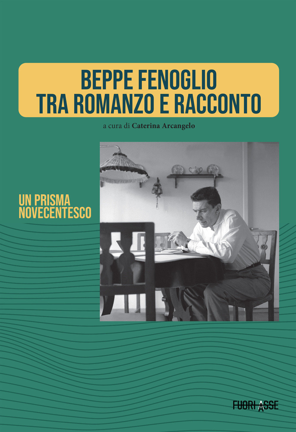 Beppe Fenoglio tra romanzo e racconto. Un prisma novecentesco. Ediz. critica
