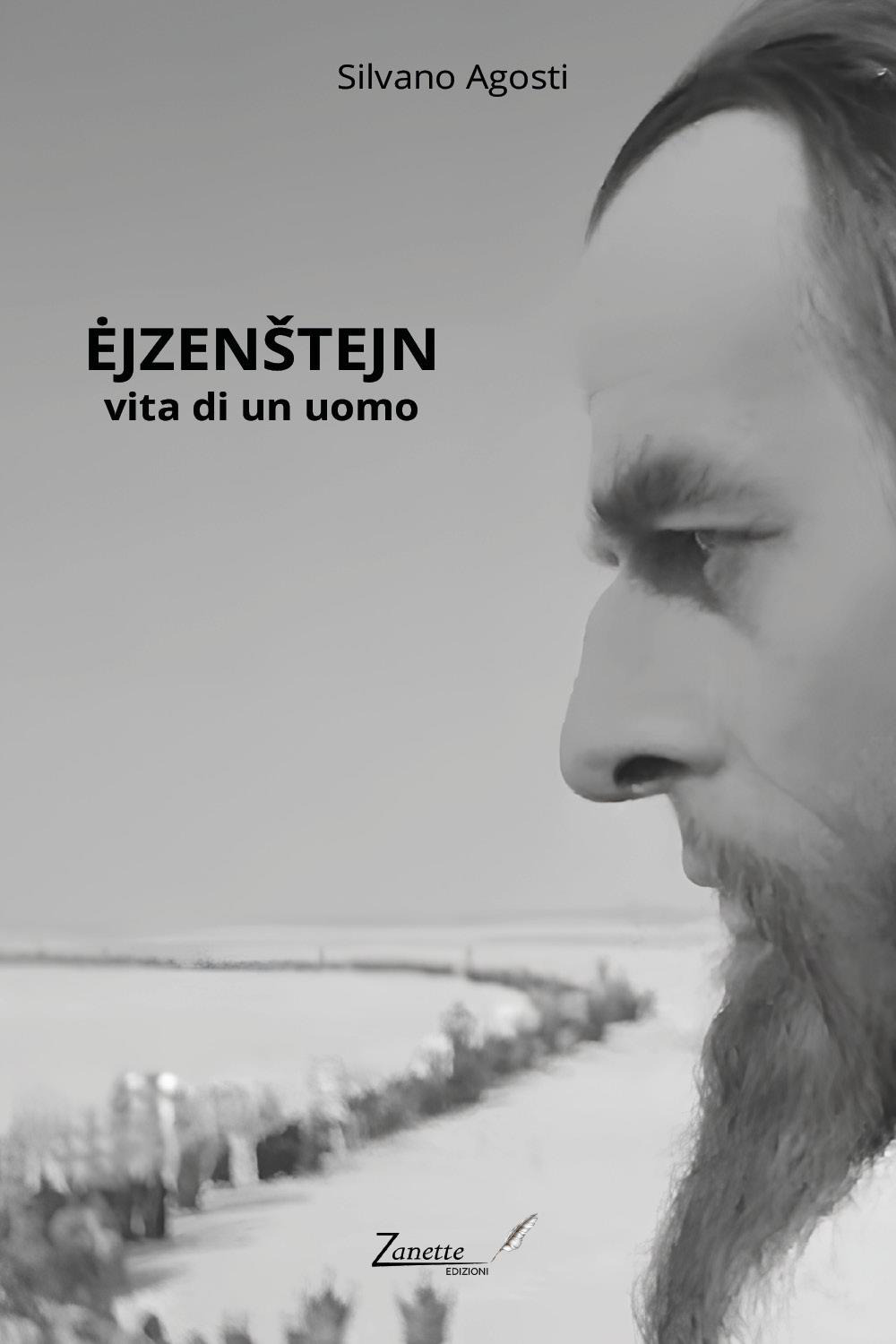 Ejzenstejn: vita di un uomo