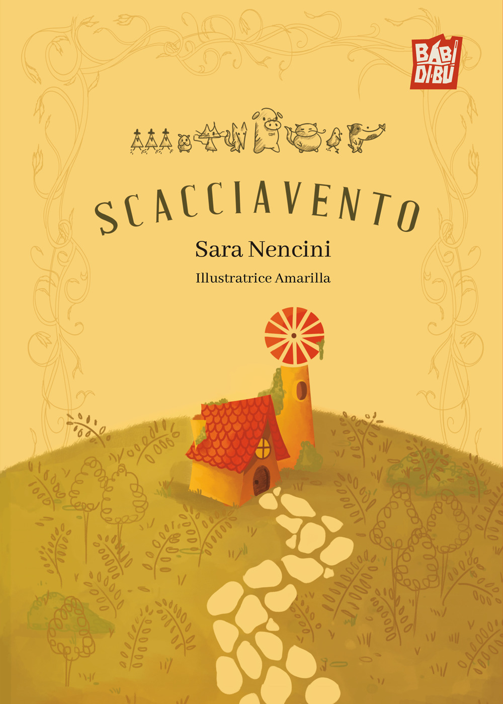Scacciavento. Ediz. illustrata