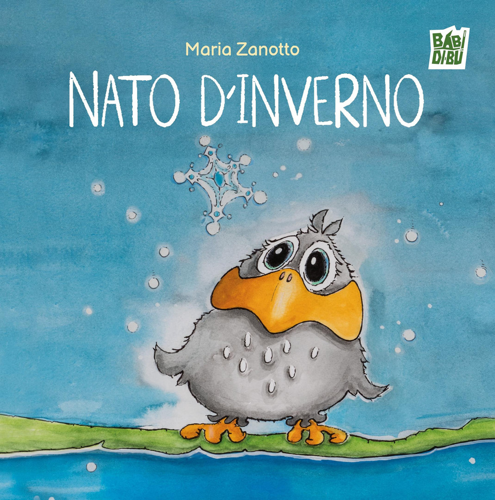Nato d'inverno. Ediz. a colori
