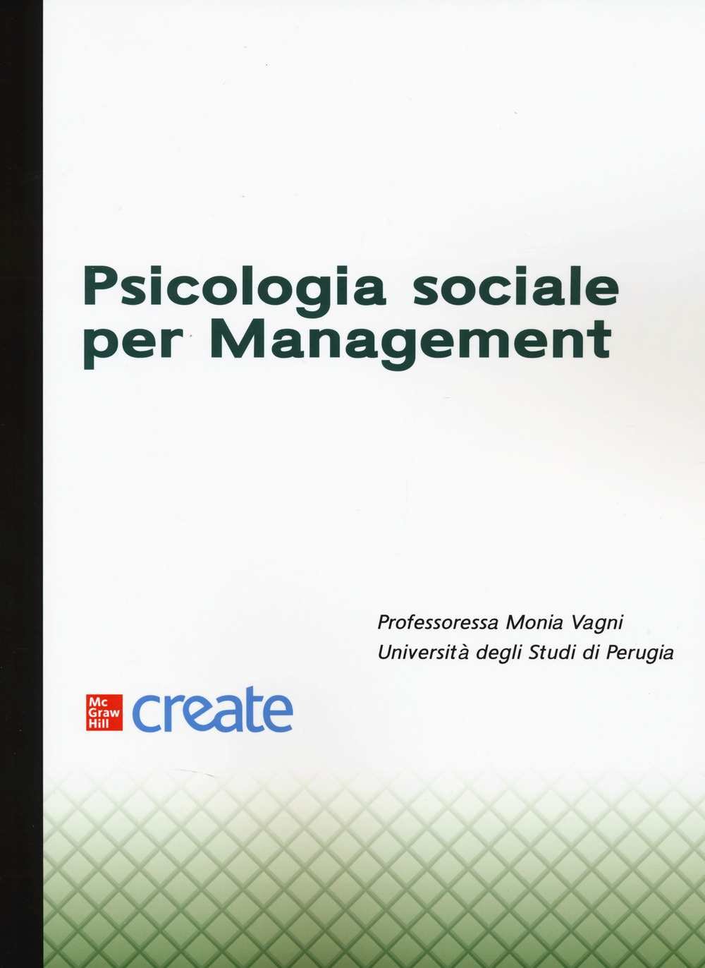 Psicologia sociale per management