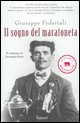 Il sogno del maratoneta. Il romanzo di Dorando Pietri