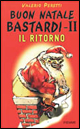 Buon Natale bastardi