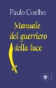 Manuale del guerriero della luce