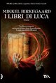 I libri di Luca