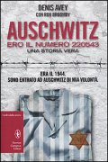 Auschwitz. Ero il numero 220543