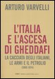 L’Italia e l’ascesa di Gheddafi