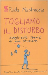 Togliamo il disturbo