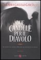 Due candele per il diavolo