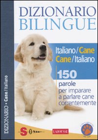 Dizionario bilingue italiano-cane e cane-italiano