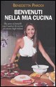 Benvenuti nella mia cucina