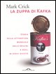 La zuppa di Kafka