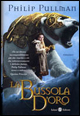 La bussola d'oro. Queste oscure materie. Vol. 1 