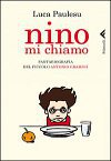 Nino mi chiamo