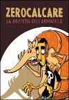 La profezia dell'armadillo