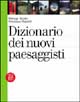 Dizionario dei nuovi paesaggisti