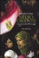 Medio Oriente. Una storia dal 1991 a oggi